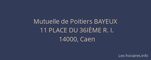Mutuelle de Poitiers BAYEUX