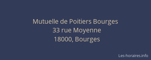 Mutuelle de Poitiers Bourges