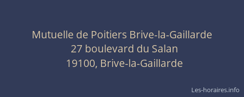 Mutuelle de Poitiers Brive-la-Gaillarde