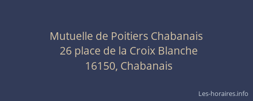 Mutuelle de Poitiers Chabanais
