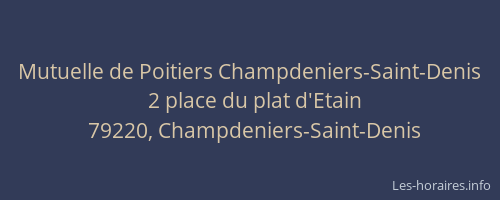 Mutuelle de Poitiers Champdeniers-Saint-Denis