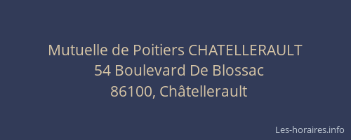 Mutuelle de Poitiers CHATELLERAULT
