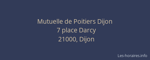 Mutuelle de Poitiers Dijon