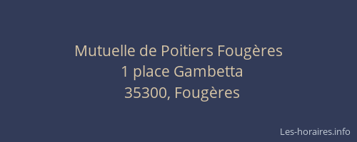 Mutuelle de Poitiers Fougères