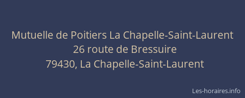 Mutuelle de Poitiers La Chapelle-Saint-Laurent