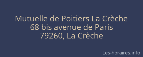 Mutuelle de Poitiers La Crèche