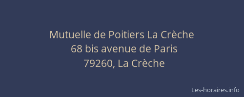 Mutuelle de Poitiers La Crèche