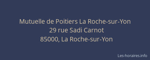 Mutuelle de Poitiers La Roche-sur-Yon