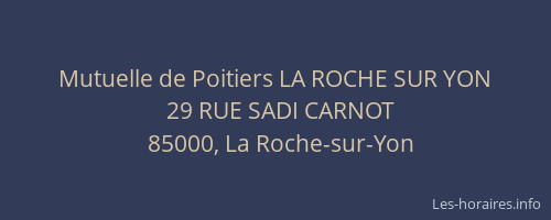 Mutuelle de Poitiers LA ROCHE SUR YON