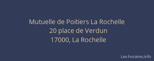Mutuelle de Poitiers La Rochelle