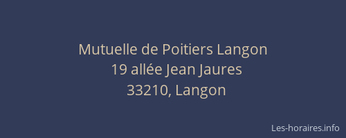 Mutuelle de Poitiers Langon