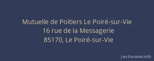Mutuelle de Poitiers Le Poiré-sur-Vie