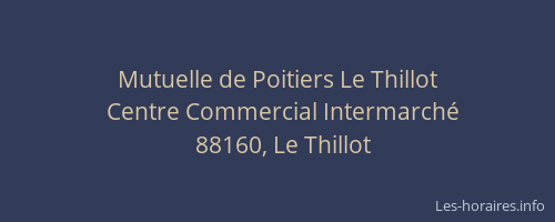 Mutuelle de Poitiers Le Thillot