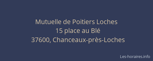 Mutuelle de Poitiers Loches