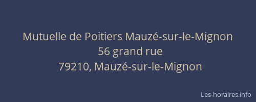 Mutuelle de Poitiers Mauz&eacute;-sur-le-Mignon