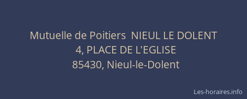 Mutuelle de Poitiers  NIEUL LE DOLENT