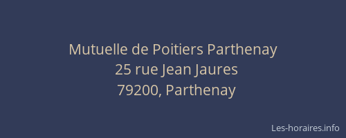 Mutuelle de Poitiers Parthenay