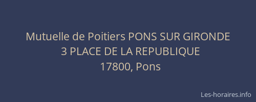Mutuelle de Poitiers PONS SUR GIRONDE