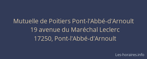 Mutuelle de Poitiers Pont-l'Abb&eacute;-d'Arnoult