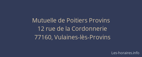 Mutuelle de Poitiers Provins