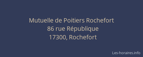 Mutuelle de Poitiers Rochefort