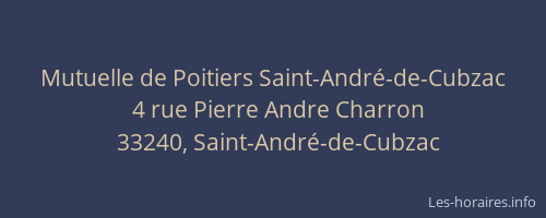 Mutuelle de Poitiers Saint-André-de-Cubzac