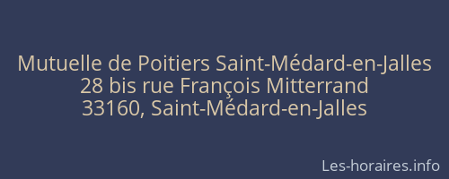 Mutuelle de Poitiers Saint-Médard-en-Jalles