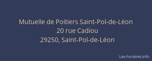Mutuelle de Poitiers Saint-Pol-de-Léon