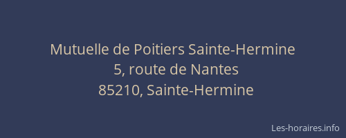 Mutuelle de Poitiers Sainte-Hermine
