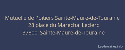 Mutuelle de Poitiers Sainte-Maure-de-Touraine