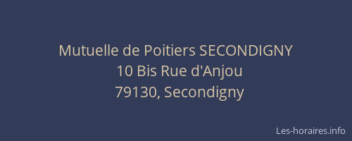 Mutuelle de Poitiers SECONDIGNY