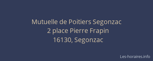 Mutuelle de Poitiers Segonzac