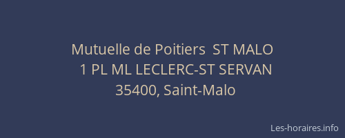 Mutuelle de Poitiers  ST MALO