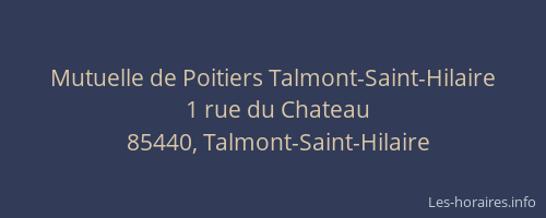 Mutuelle de Poitiers Talmont-Saint-Hilaire