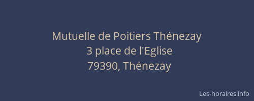 Mutuelle de Poitiers Th&eacute;nezay