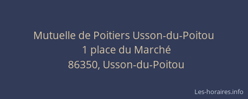 Mutuelle de Poitiers Usson-du-Poitou