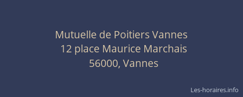 Mutuelle de Poitiers Vannes
