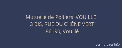 Mutuelle de Poitiers  VOUILLE