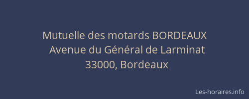 Mutuelle des motards BORDEAUX