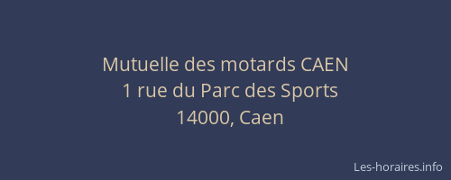 Mutuelle des motards CAEN
