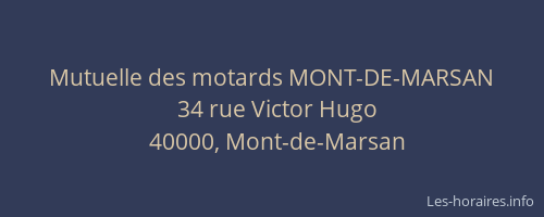 Mutuelle des motards MONT-DE-MARSAN