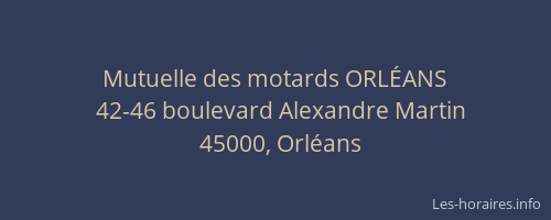 Mutuelle des motards ORLÉANS