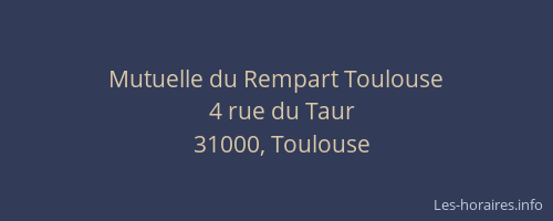 Mutuelle du Rempart Toulouse