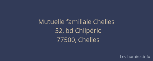 Mutuelle familiale Chelles