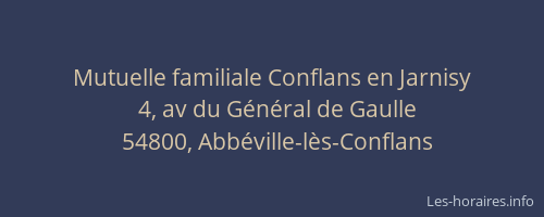 Mutuelle familiale Conflans en Jarnisy