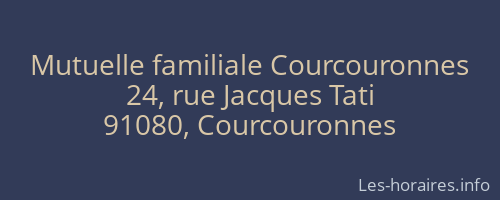 Mutuelle familiale Courcouronnes