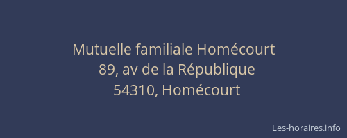 Mutuelle familiale Hom&eacute;court