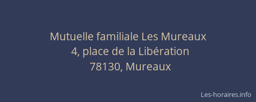 Mutuelle familiale Les Mureaux