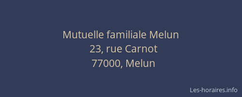 Mutuelle familiale Melun