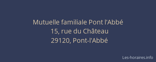 Mutuelle familiale Pont l'Abb&eacute;